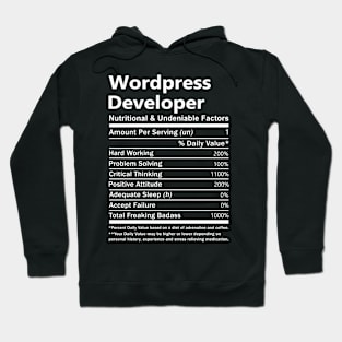 Wordpress Developer T Shirt - Nutritional and Undeniable Factors Gift Item Tee Hoodie